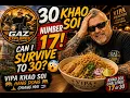 30 Khao Soi in Chiang Mai this is Number 17 Can I Survive to 30