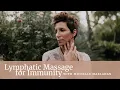 Lymphatic drainage massage how to boost and empower your immune system