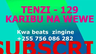 gospel beat la tenzi number 129 karibu na wewe 