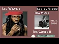 Download Lagu Lil Wayne - Tha Mobb | Lyrics Video | The Carter II | 2005 | (89)