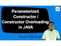 Parameterized Constructor or Constructor Overloading in JAVA Hindi Urdu