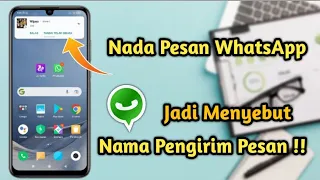 Download Cara Mengubah nada dering Pesan wa Menjadi Menyebut nama Pengirim | Terbaru 2022 MP3