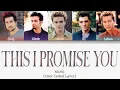 Download Lagu *NSYNC - This I Promise You (Color Coded Lyrics)