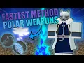 FASTEST METHOD TO UPGRADE POLAR WEAPONS Project Slayers