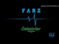 Farz - Özlesinler