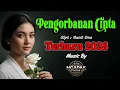 Lagu Pengorbanan Cinta | Terbaru 2026 |