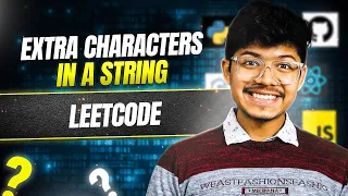 2707 Extra Characters in a String II DP II Leetcode 2707 II Complete Intuition