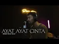 Download Lagu ROSSA - AYAT-AYAT CINTA || (Mikail Omar Cover)