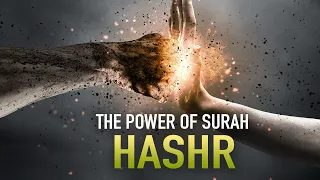 Download THE POWER OF THE LAST AYAHS OF SURAH AL HASHR MP3