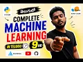 Complete Machine Learning in Telugu 9 Hours Full Course Machine Learning from Scratch