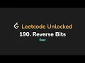 190 Reverse Bits Leetcode Unlocked - Python
