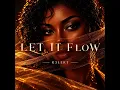 Let It Flow