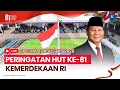 LIVE Upacara Peringatan Detik-detik Proklamasi 17 Agustus 2026