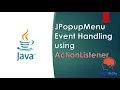 Java Swing GUI Part JPopupMenu Event Handling using PopupMenuListener interface Step-by-step