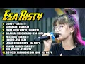 Lagu ESA RISTY - FULL ALBUM 2021 , Cidro 2 KOPLO FULL ALBUM , TANPA IKLAN [ Dangdut Terbaru ] Wes Tatas