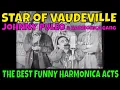 STAR of VAUDEVILLE ep 1 JOHNNY PULEO funny Harmonica music Gang