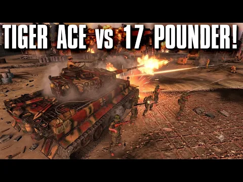 Tiger Ace vs 17 Pounder! - 3v3 - Company of Heroes 3