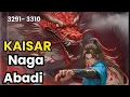 Download Lagu  KAISAR NAGA  ABADI ||  3291 - 3310 FULL