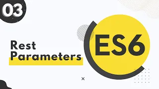 3 Rest Parameters in ES6 - JavaScript Bangla Tutorial