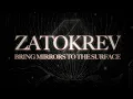 Download Lagu ZATOKREV - ...Bring Mirrors To The Surface (Full Album Stream)
