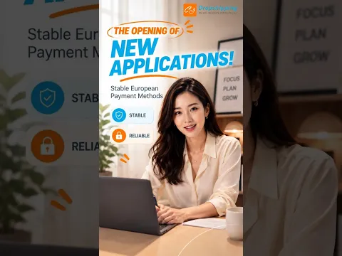 THE OPENING  OF new applications.!stable  European payment methods #cjdropshipping  #ecommerce