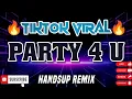 Download Lagu Party 4 U Breakbeat X Handsup Dj Dejesus Remix 2025