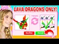 Trading LAVA DRAGONS ONLY In Adopt Me Roblox