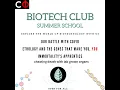 Session 8 Biotech Club Summer School 2024