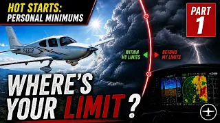Are Your Personal Minimums Keeping You Safe Part 1
