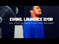 Evangelist Lawrence Oyor - May it not be Heard (Live Chant Reloaded) #LawrenceOyor #GospelKonnect