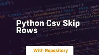 python csv skip rows