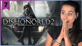 Dishonored 2 Time Flies When You re Trespassing Pt 7