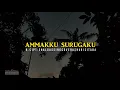 Download Lagu Ammakku Surugaku K.Cipt : Enal Gassing Cover By Ashari Sitaba Lirik Dan Artinya