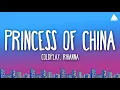 Lagu Coldplay \u0026 Rihanna - Princess Of China (Lyrics)
