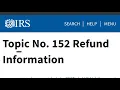 Tax Topic 152 Should I Be Worried Will I Get A Refund