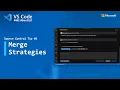 Source Control Tip 8 Merge strategies