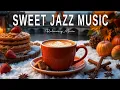 Download Lagu Sweet Jazz Music☕  Bossa Nova Instrumental \u0026 Relaxing Jazz Cafe Music for Studying.