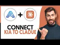 How to Connect Kie AI to Claude AI - Step By Step