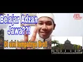 ⛔Ingat!!! BELAJAR ADZAN VERSI JAWA (Nada Jawa)