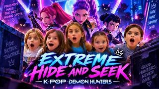 Extreme Hide And Seek: K-Pop Demon Hunters