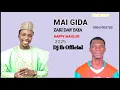 Download Lagu Dj_IB HAPPY_MAULUD_MAI GIDA_KASHI NA_BIYU_REMIX 2025 09047993783