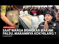 Download Lagu HEBOH‼️ Warga B0n9k@R Makam Palsu, Tiba-tiba Hal Mengejutkan Terjadi Di Situs Kumitir Majapahit MP3