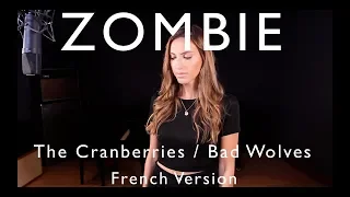 zombie french version the cranberries bad wolves sarah cover 