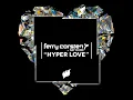 Hyper Love (feat. Nat Dunn) - Ferry Corsten