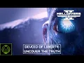 HELLDIVERS 2 Devoid of Liberty Uncover the truth