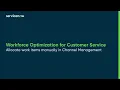 Workforce Optimization for Customer Service Allocate work items manually in Channel Management