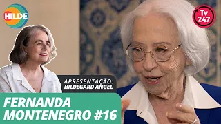 Conversas com Hildegard Angel - Fernanda Montenegro #16