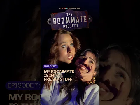 The Roommate Project | E7 | My roommate is into freaky stuff