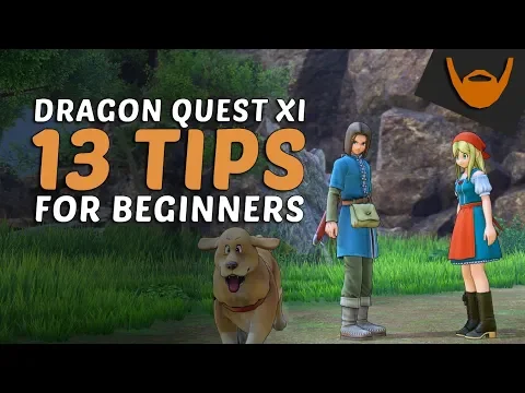 Download MP3 🔰 13 Tips for Beginners to Dragon Quest XI (PS4)