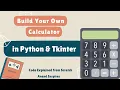 From Scratch Python Calculator App Using Tkinter Full Guide I Explained Line by Line